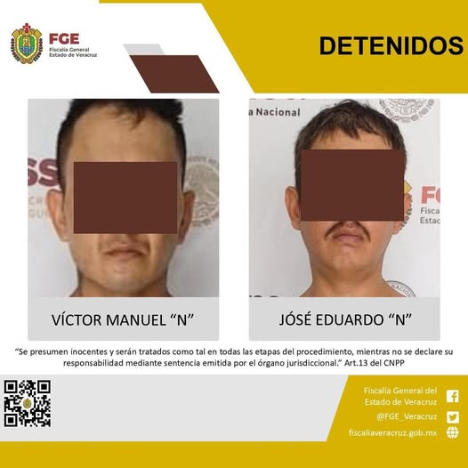 Puede ser una imagen de 2 personas y texto que dice "FGE Estadod Fiscalia FiscaliaGeneral Veracruz Veracruz DETENIDOS a Nacional SS FI Fisca Estac VÍCTOR MANUEL "N" RACIOR JÓSÉ EDUARDO "N" "Se presumen inocentes serán tratados como tal en todas las etapas del procedimiento, mientras se declare su responsabilidad mediante sentencia emitida por el órgano jurisdiccional." Art.13 del CNPP f Fiscalía General del Estado Veracruz @FGE_Veracruz @FGE Veracruz fiscaliaveracruz.gob.mx"